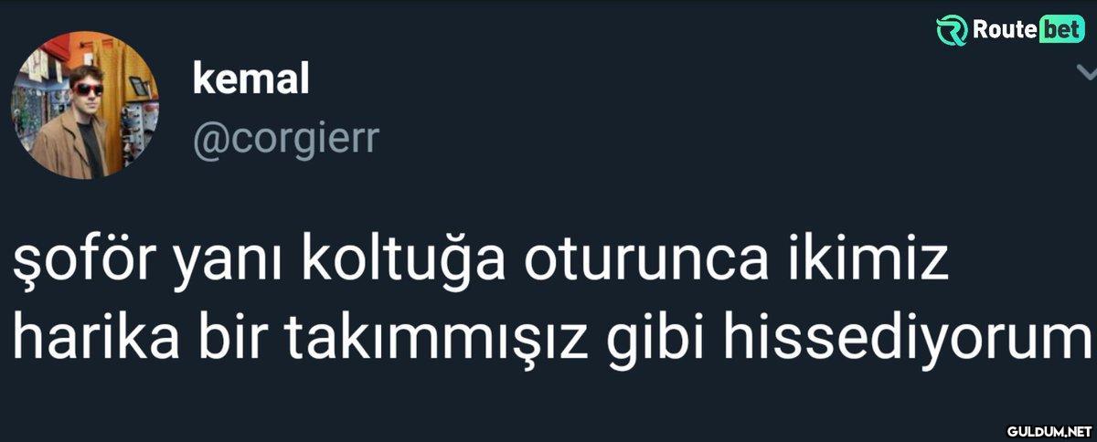 kemal @corgierr Route bet...