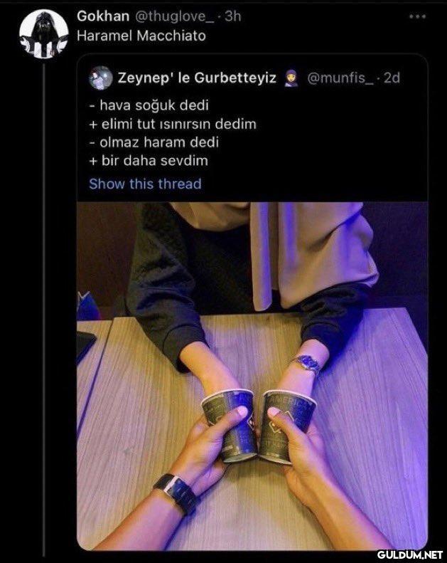 Gokhan @thuglove_-3h...