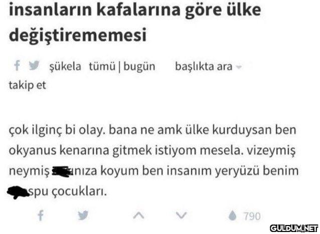 insanların kafalarına göre...