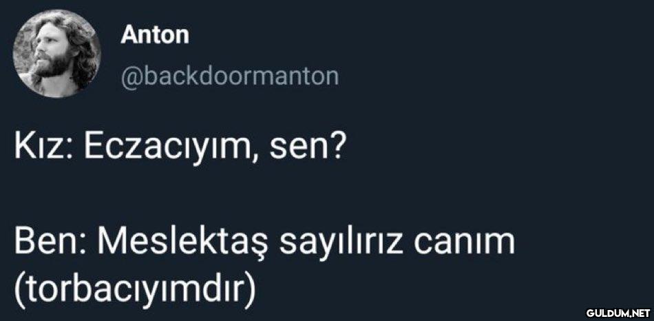 Anton @backdoormanton Kız:...