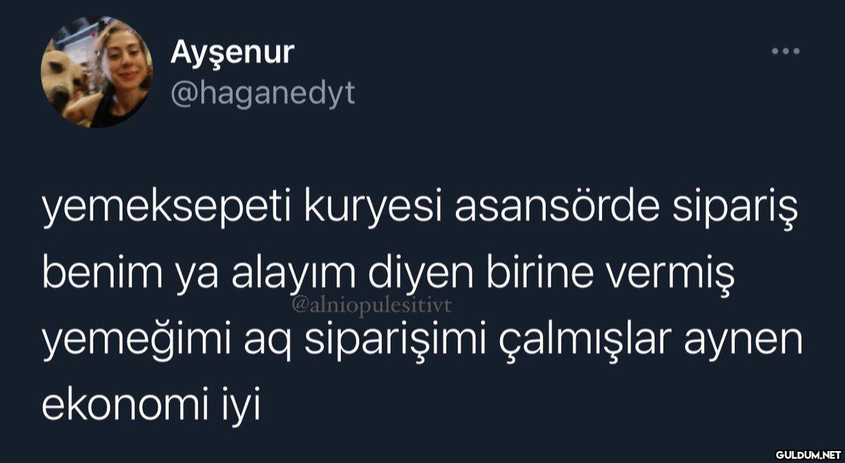Ayşenur @haganedyt ......