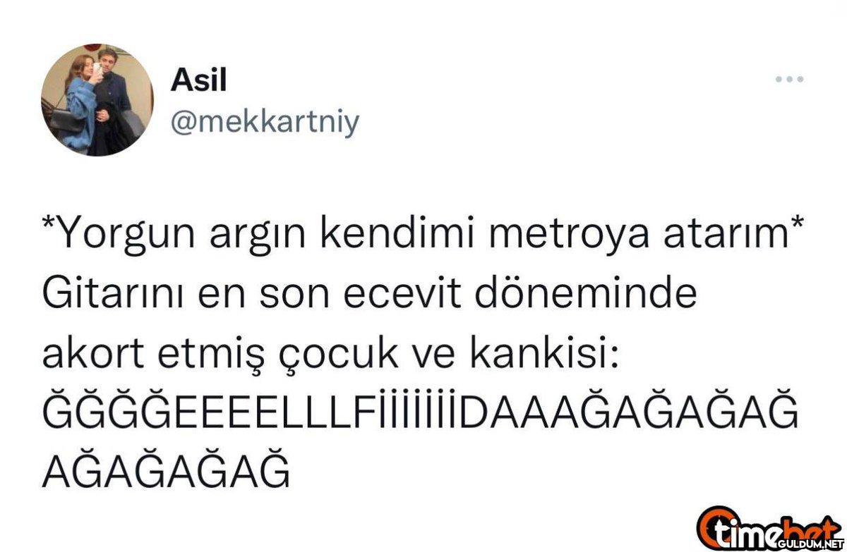 Asil @mekkartniy *Yorgun...