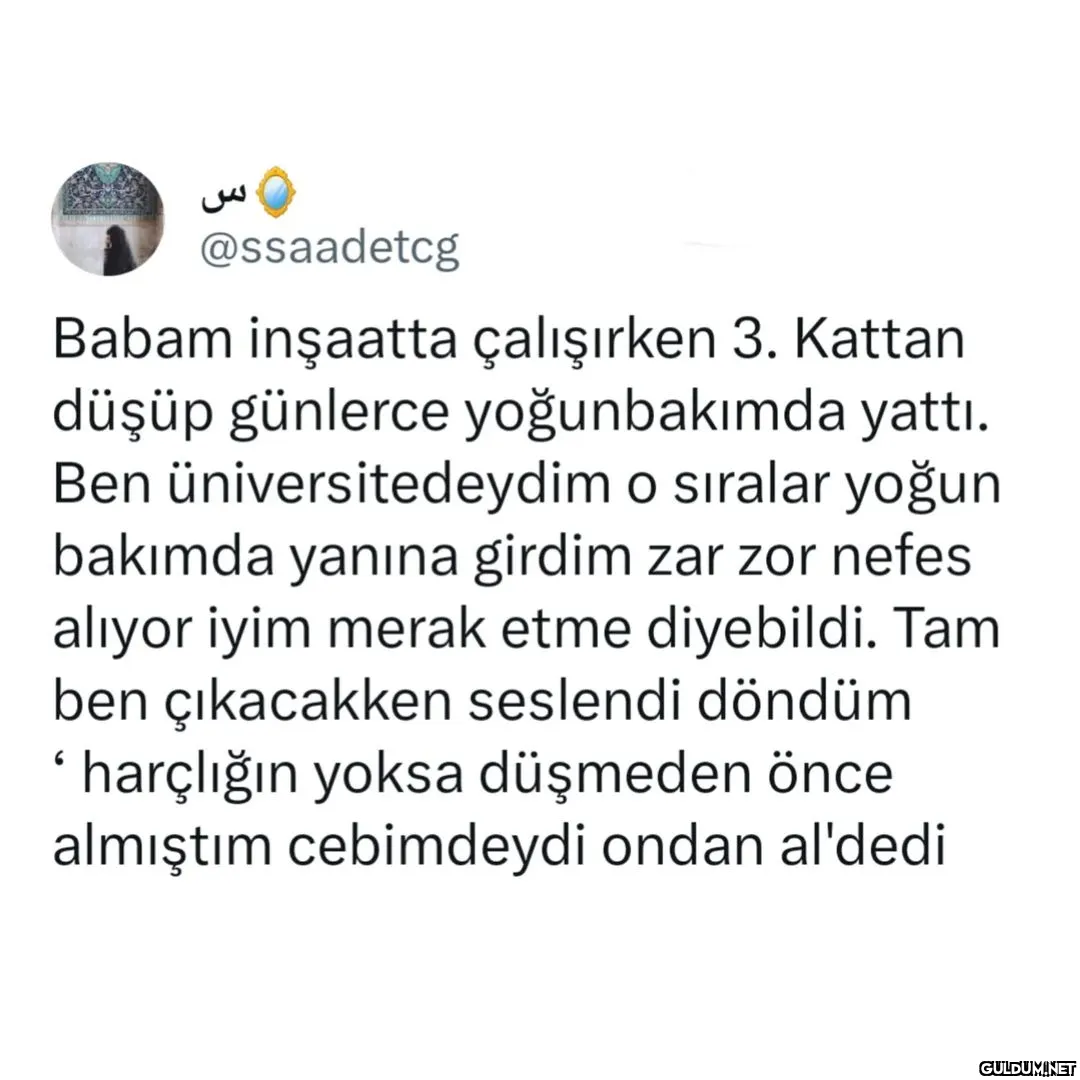 @ssaadetcg Babam inşaatta...