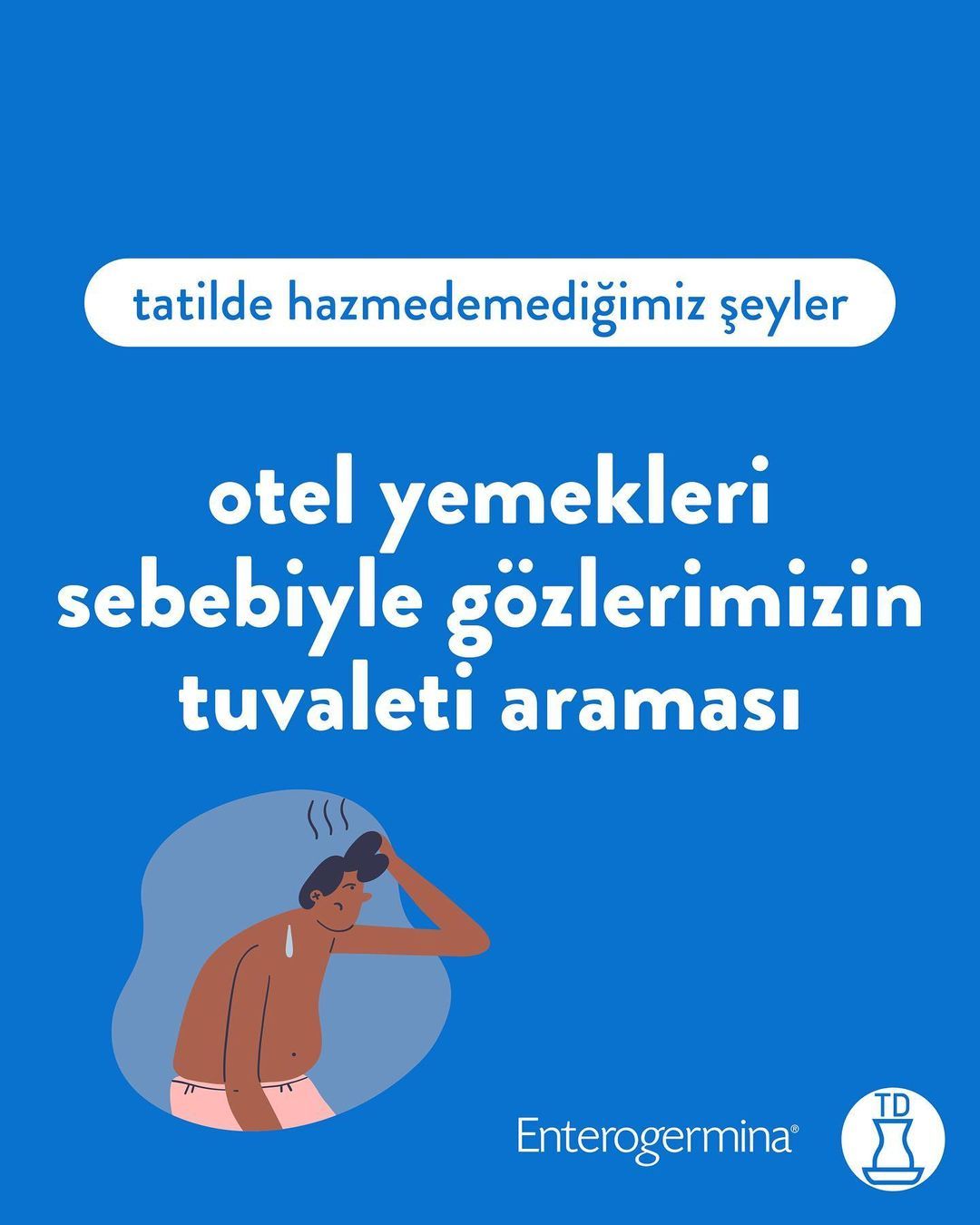 Sizin tatilde...