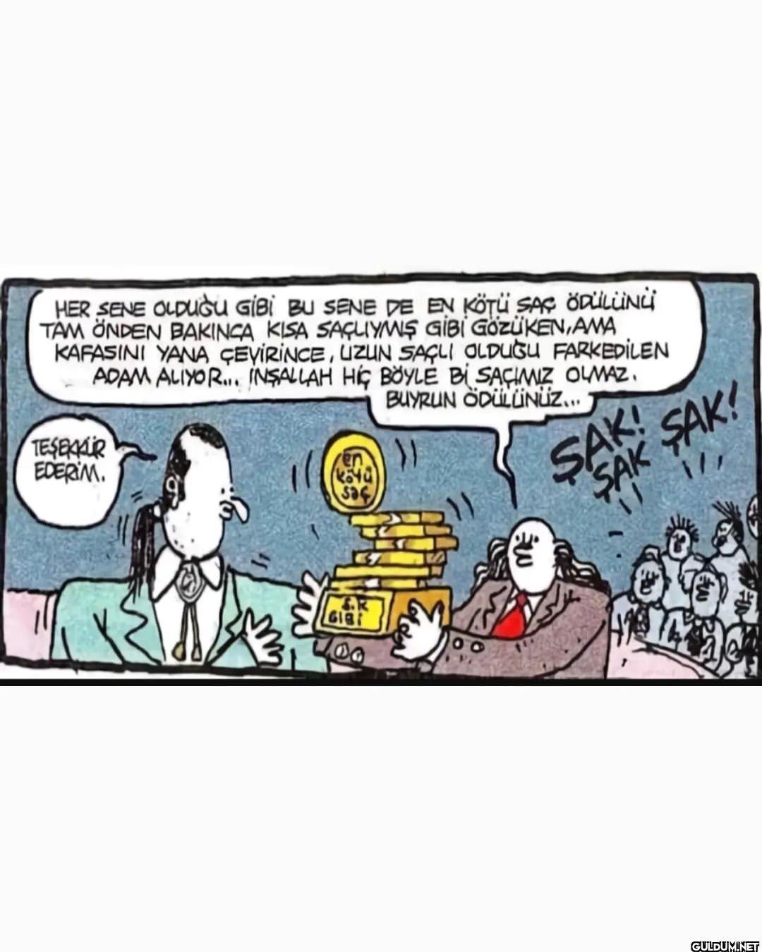 And the en kötü saç ödülü...