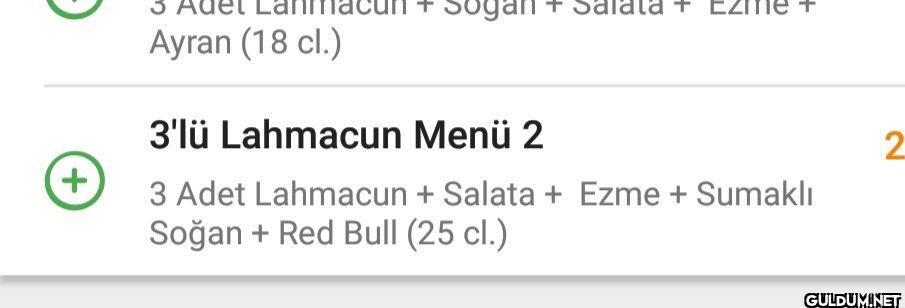 lil reflü     + Ayran (18...