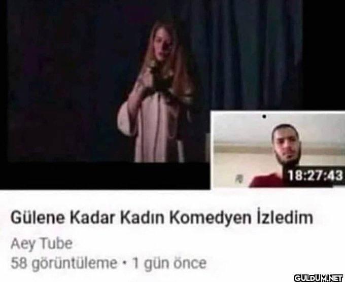 18:27:43 Gülene Kadar...