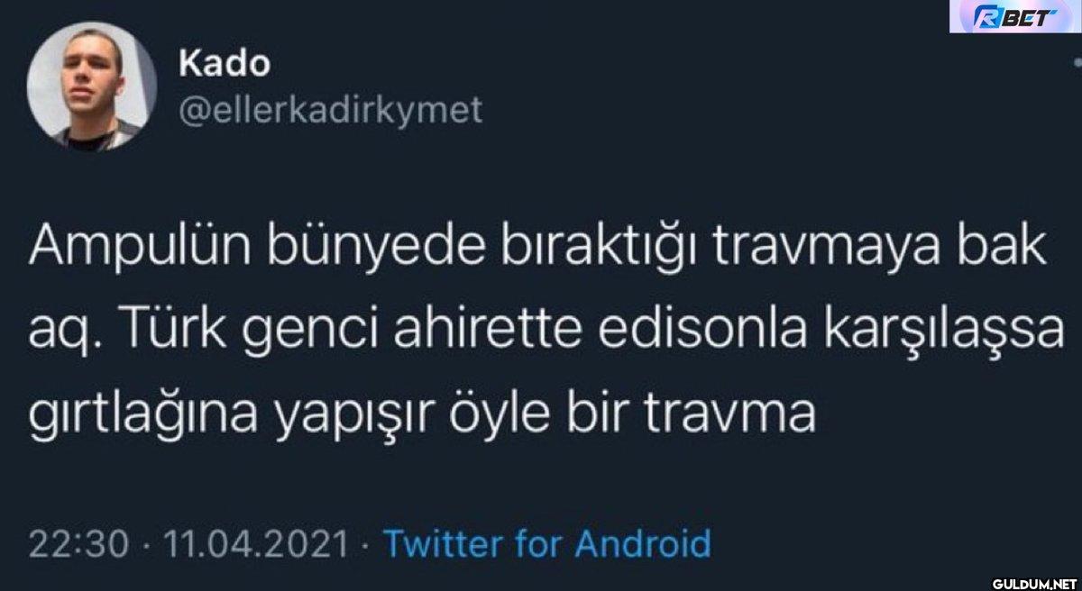 Kado € Ampulün bünyede...