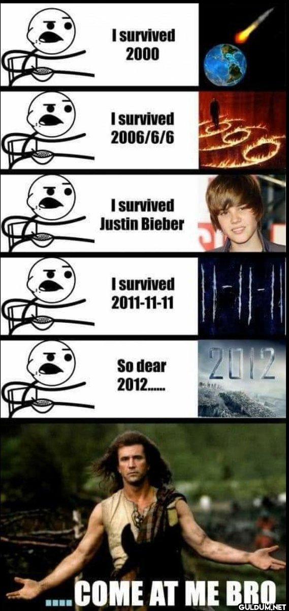 I survived 2000 I survived...