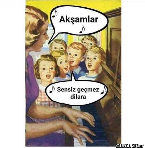 Akşamlar Sensiz geçmez...