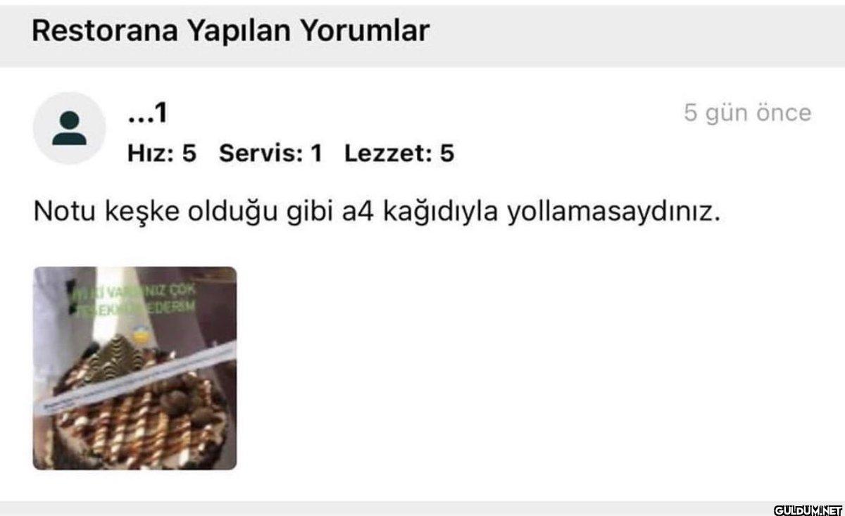 Restorana Yapılan Yorumlar...