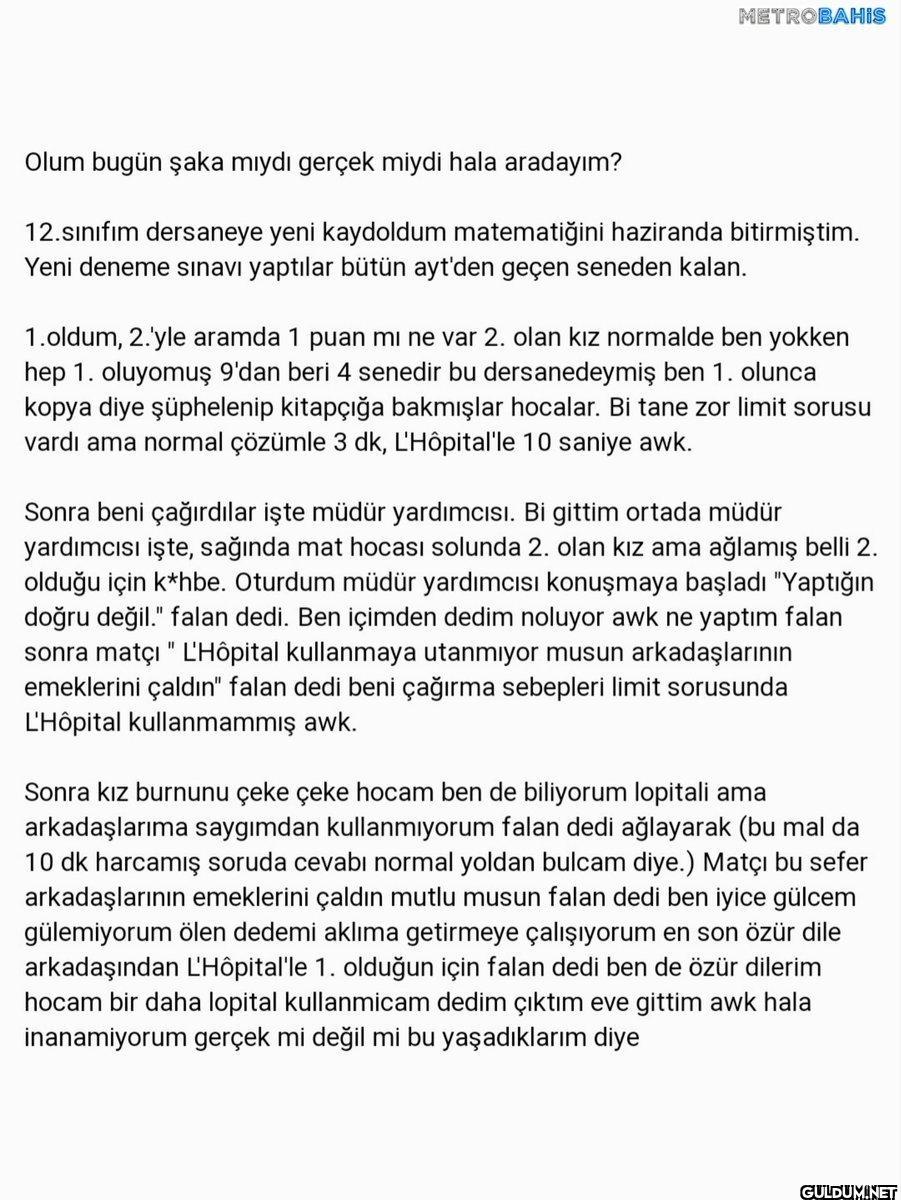 L'hospital kullandığı için...