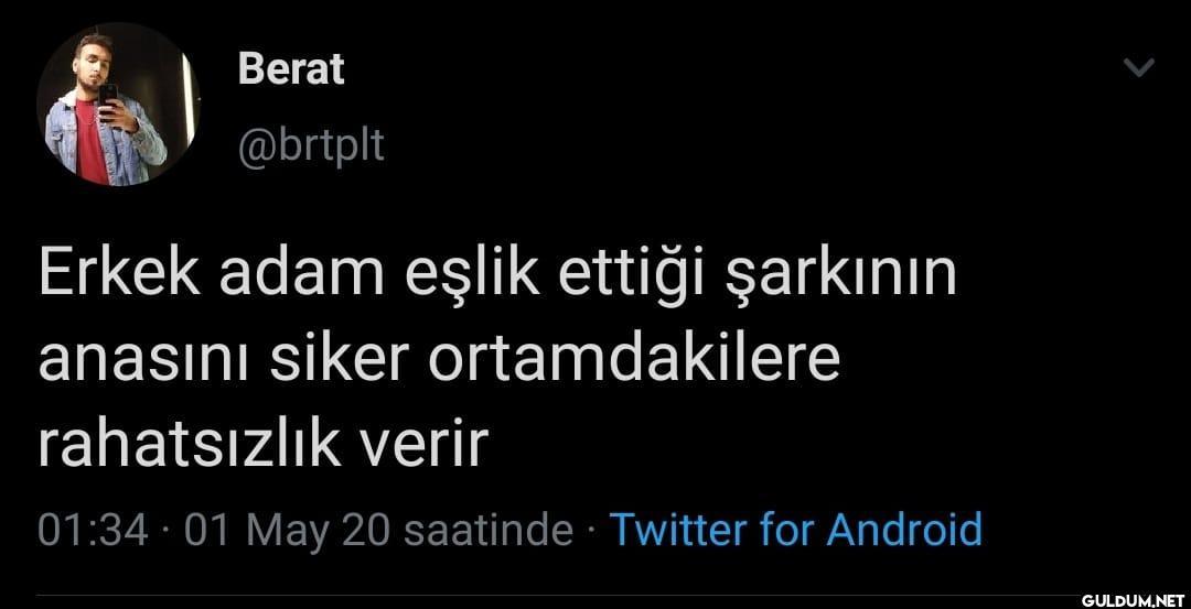 Berat @brtplt Erkek adam...