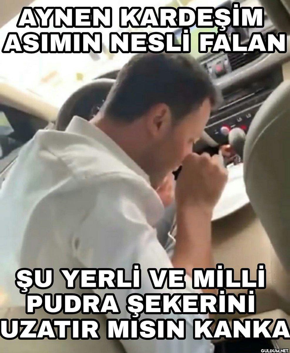 AYNEN KARDESİM ASIMIN...