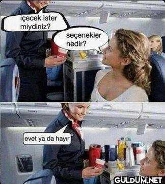 içecek ister miydiniz?...