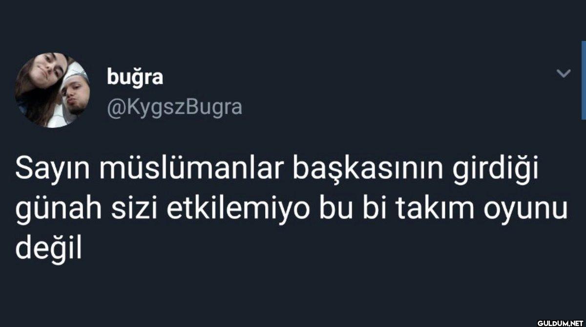 buğra @KygszBugra Sayın...