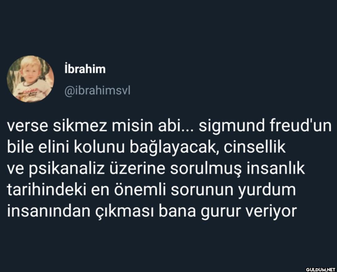 İbrahim @ibrahimsvl verse...