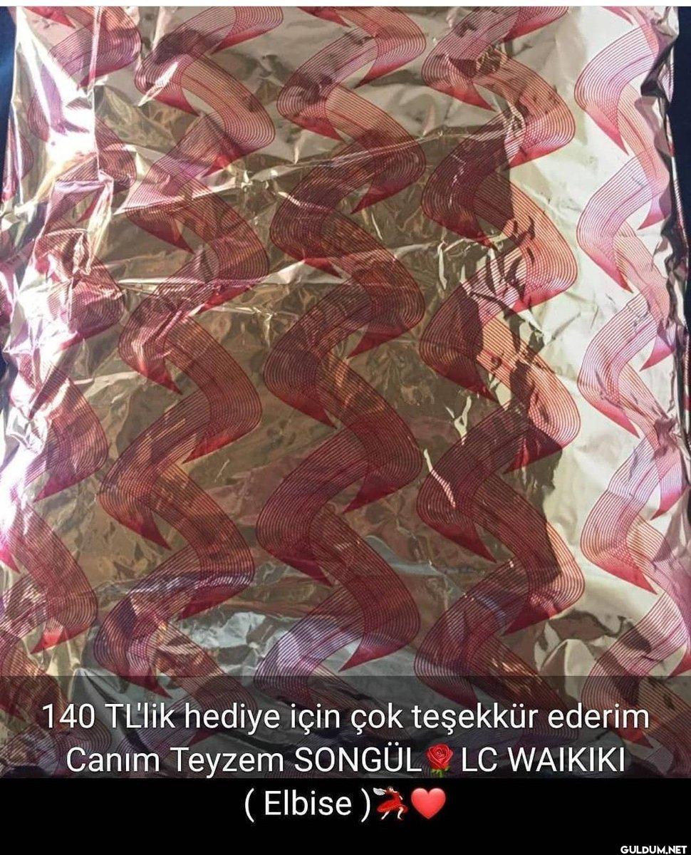 140 TL'lik hediye için çok...