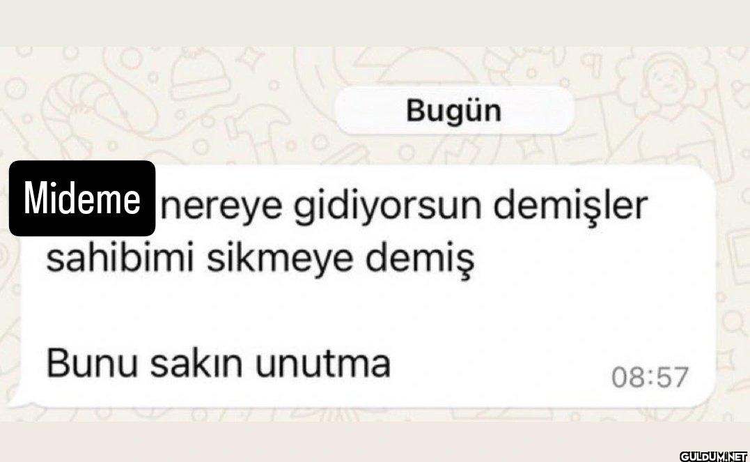 Bugün Mideme nereye...