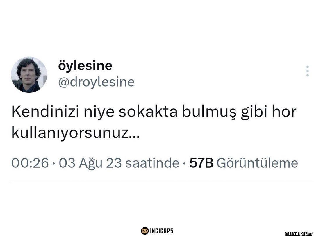 öylesine @droylesine...