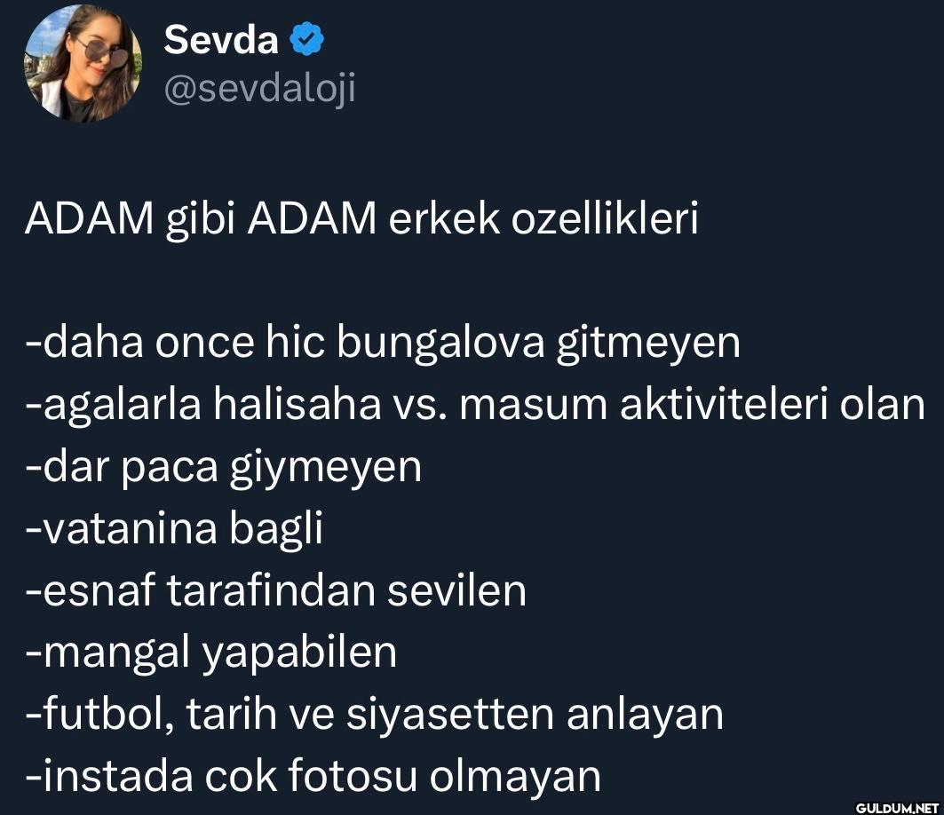 Sevda @sevdaloji ADAM gibi...