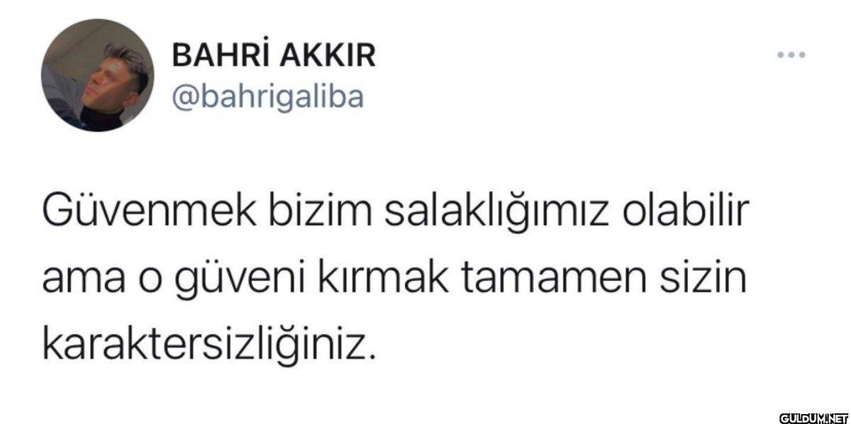 BAHRİ AKKIR @bahrigaliba...