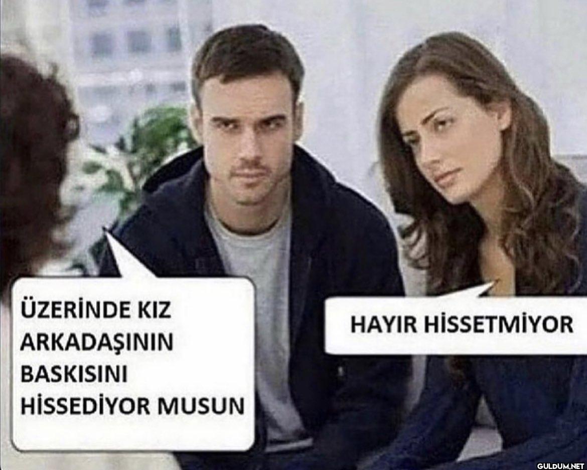 ÜZERİNDE KIZ ARKADAŞININ...