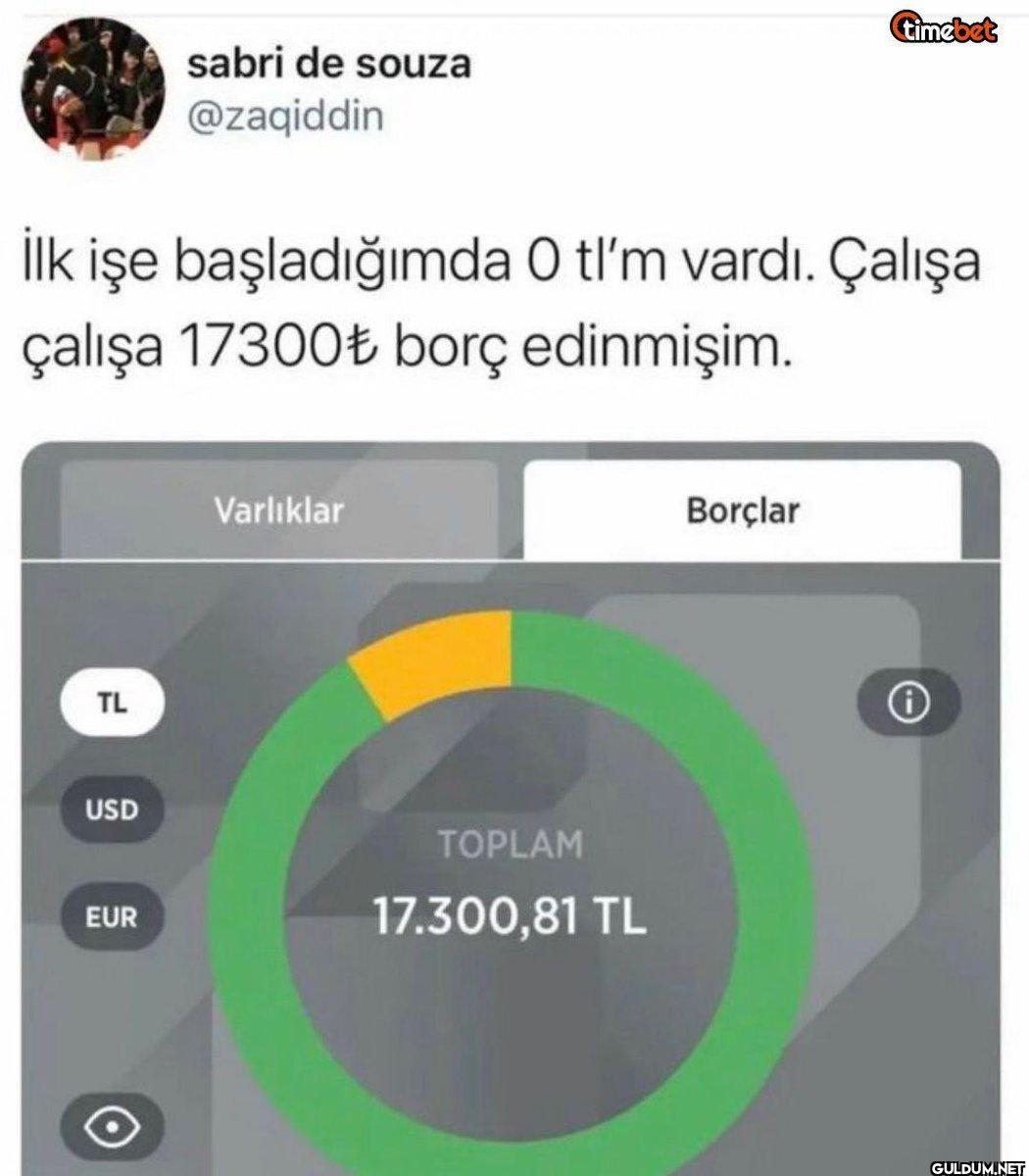 TL İlk işe başladığımda O...