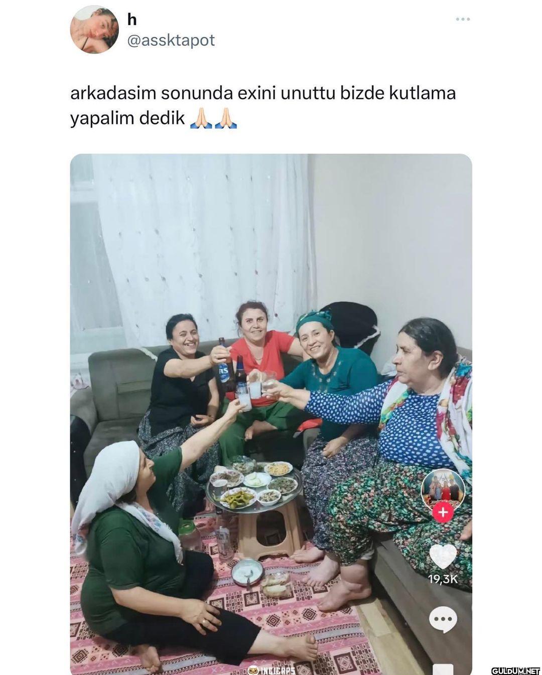 h J @assktapot arkadasim...