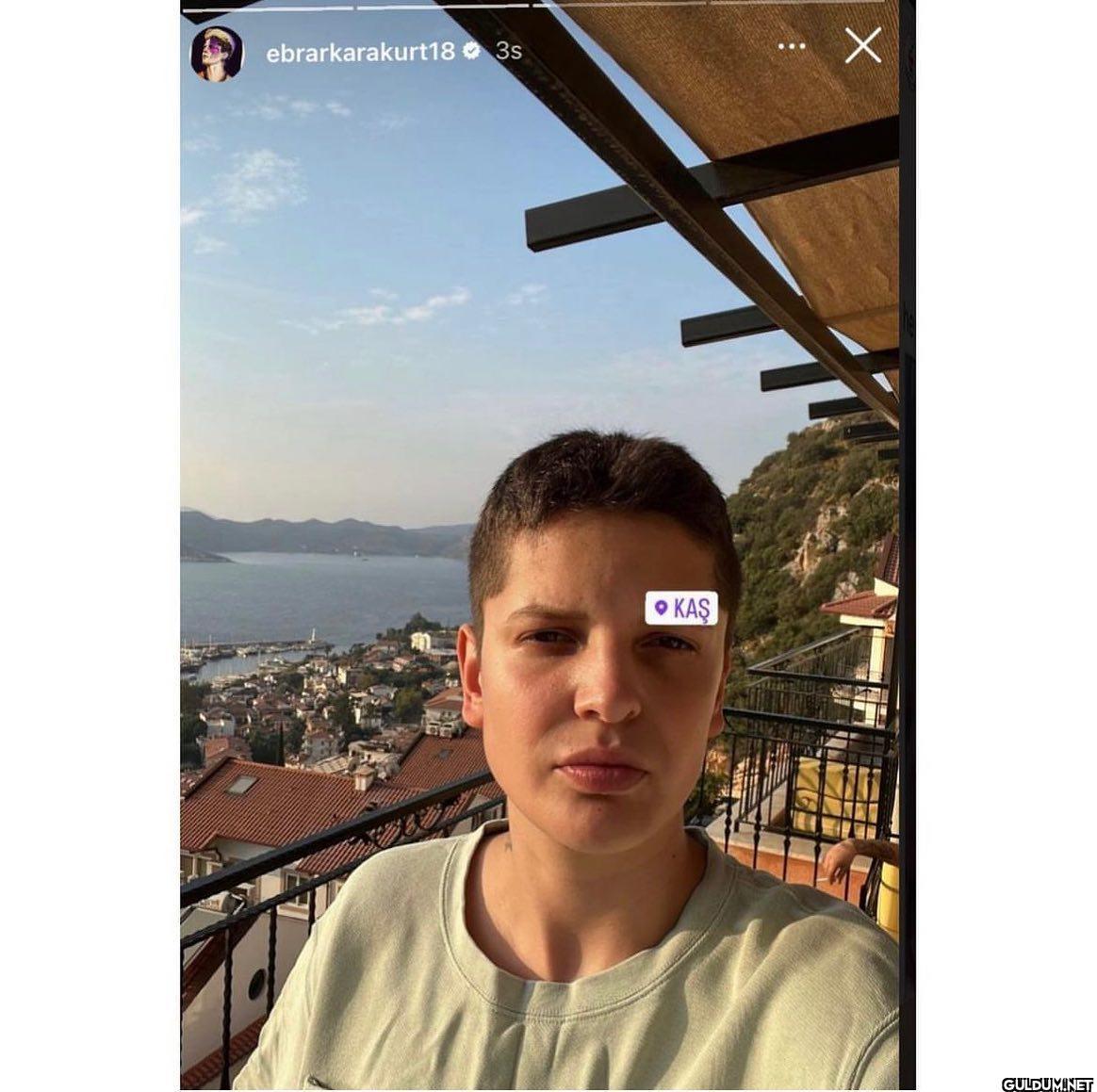 ebrarkarakurt18 3s KAŞ : X...
