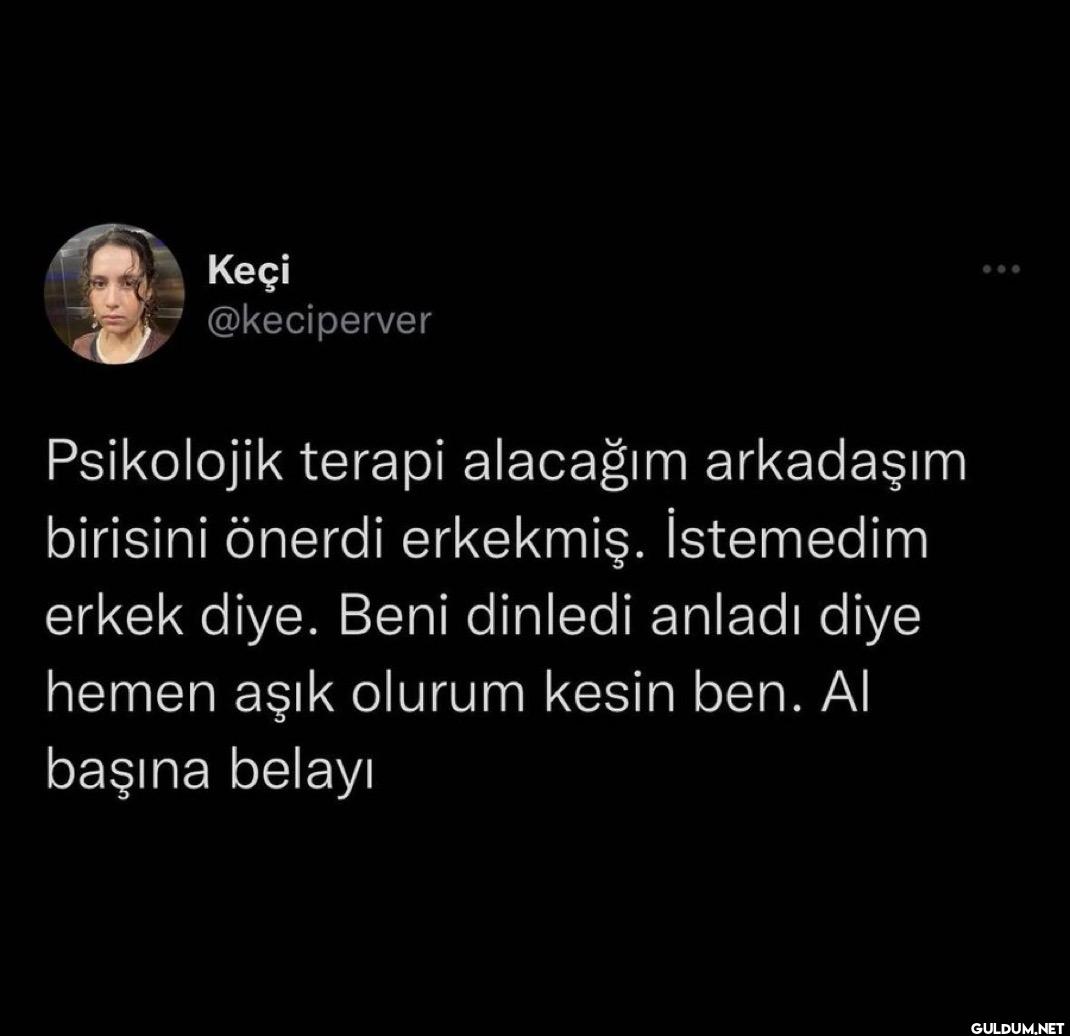 Psikolojik terapi alacağım...