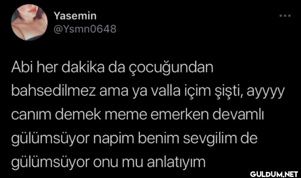 Yasemin @Ysmn0648 Abi her...