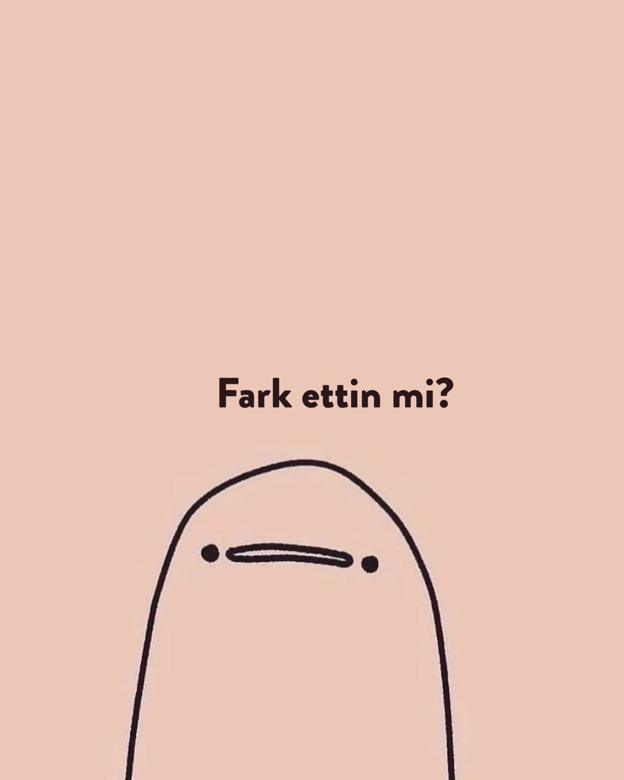 Bunu görmesini istediğiniz...