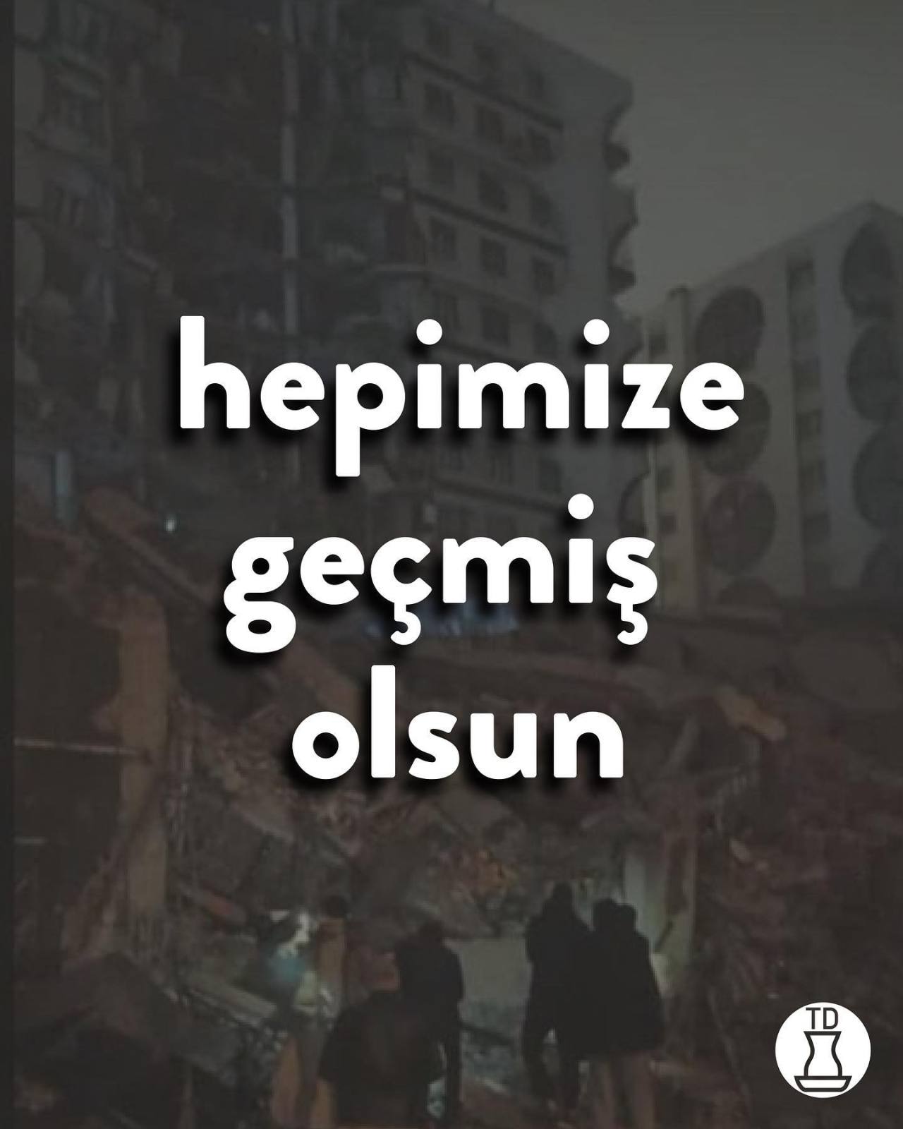 Hepimize geçmiş olsun....