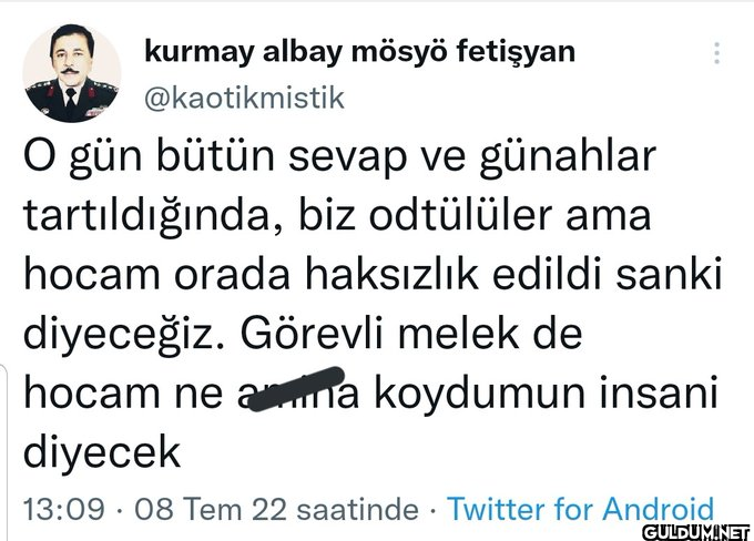 kurmay albay mösyö...