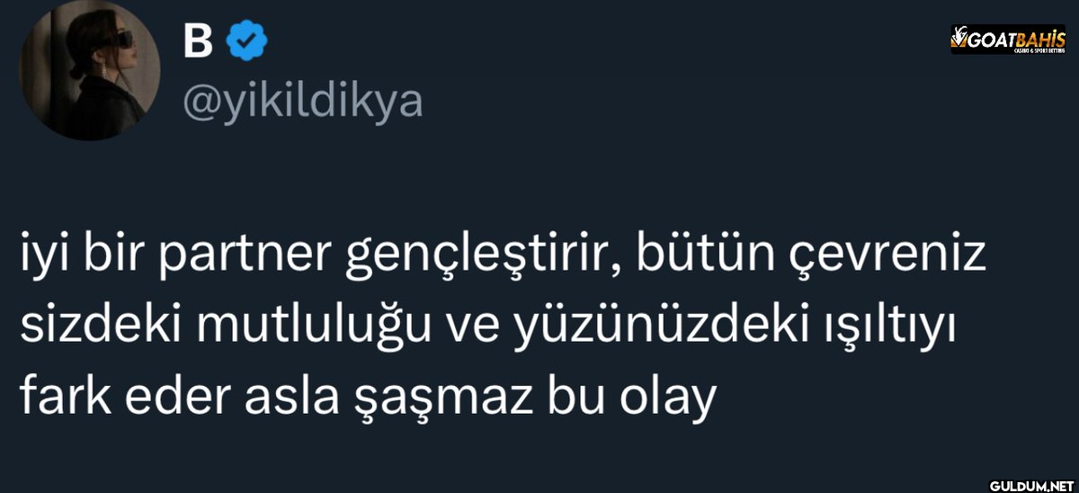 iyi bir partner...
