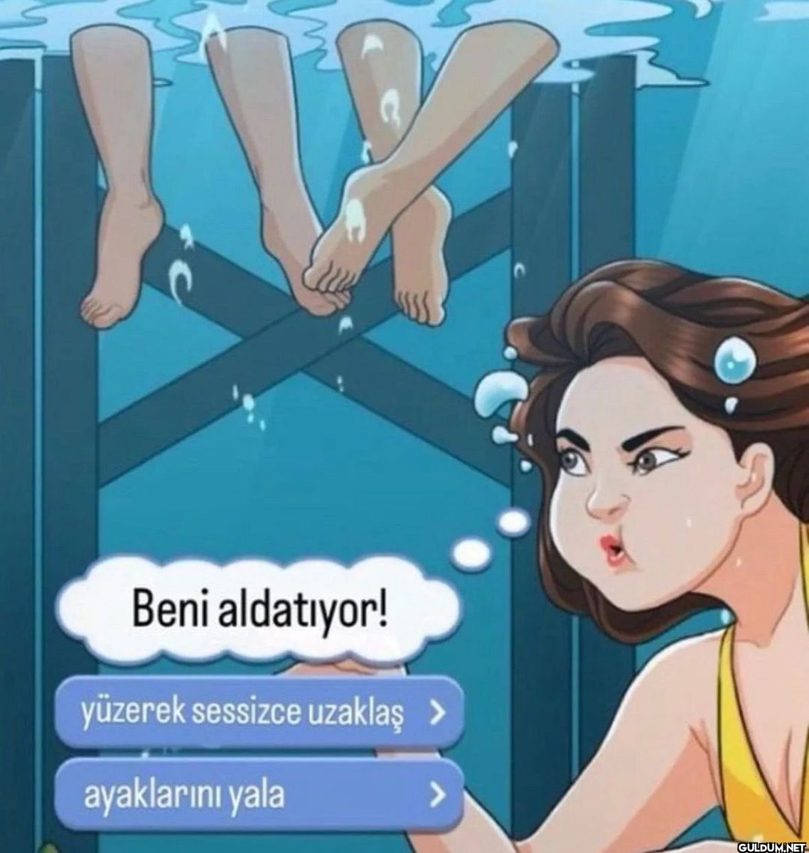 A Beni aldatıyor! yüzerek...