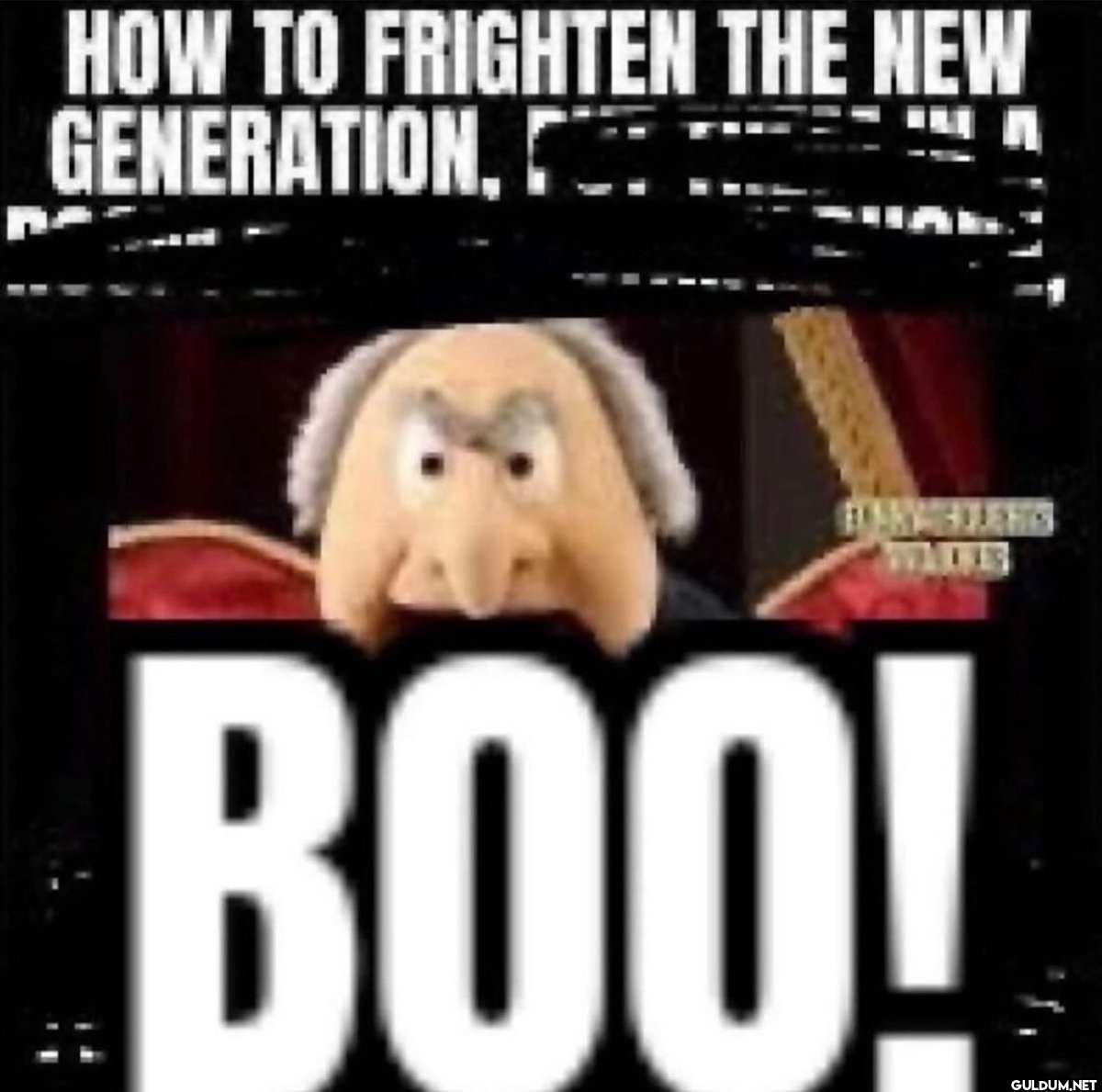 HOW TO FRIGHTEN THE NEW...