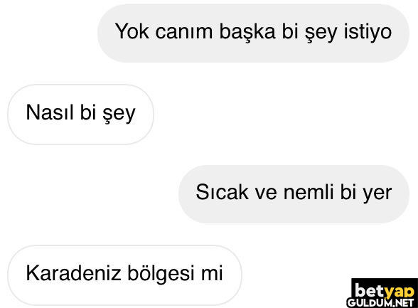 Yok canım başka bi şey...