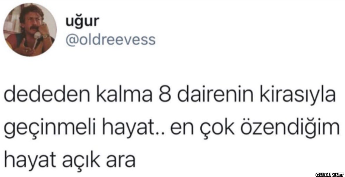 uğur @oldreevess dededen...