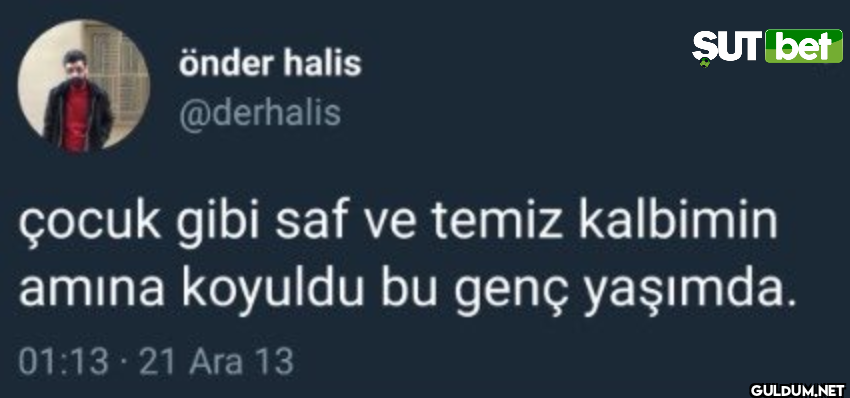 önder halis @derhalis SUT...
