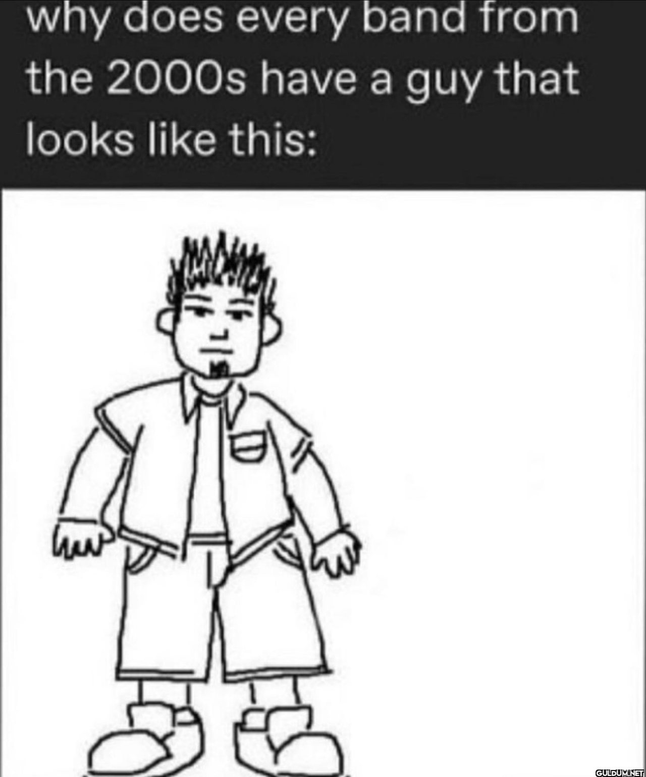 why does every band from...