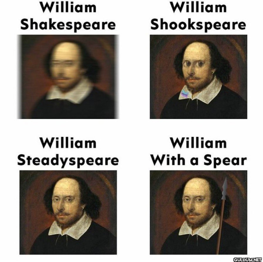 William Shakespeare...