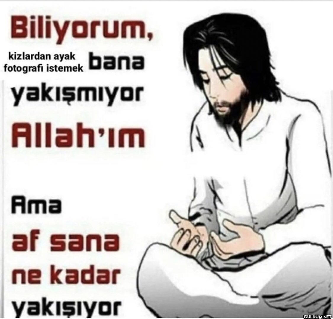 Biliyorum, kizlardan ayak...