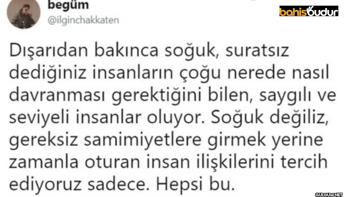 begüm @ilginchakkaten...