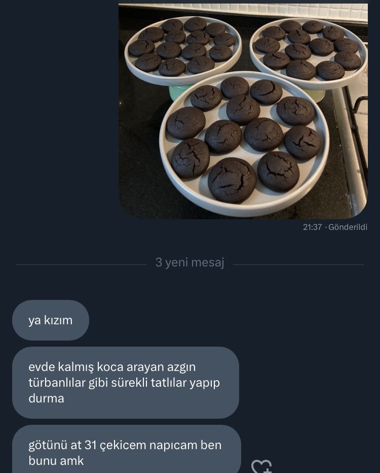 ya kızım 3 yeni mesaj evde...