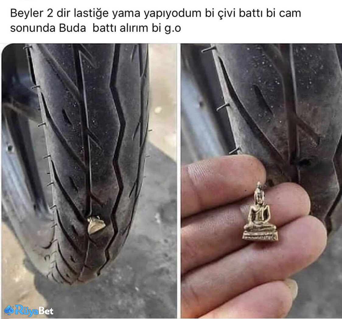 Beyler 2 dir lastiğe yama...