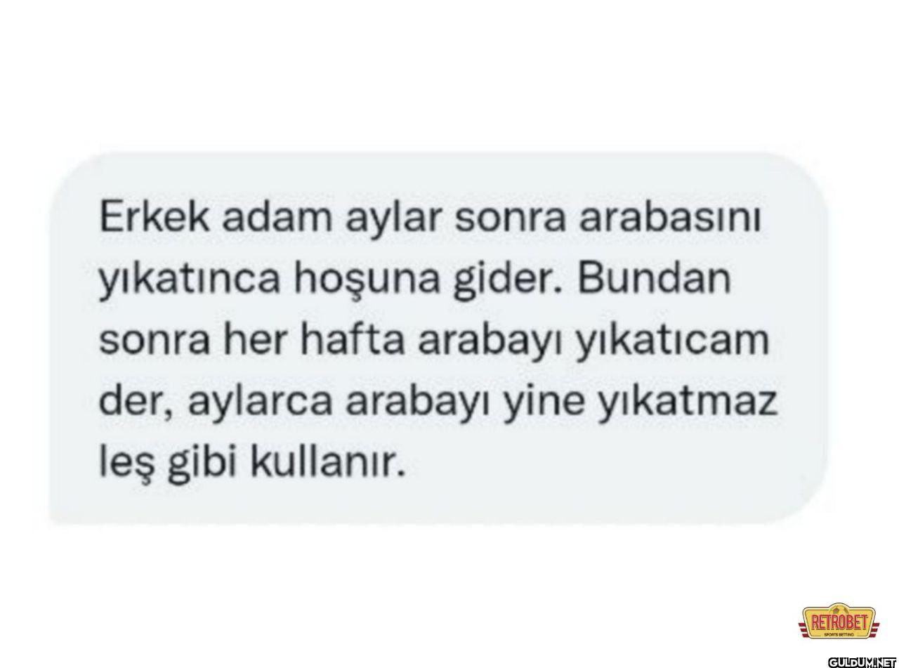 Erkek adam aylar sonra...