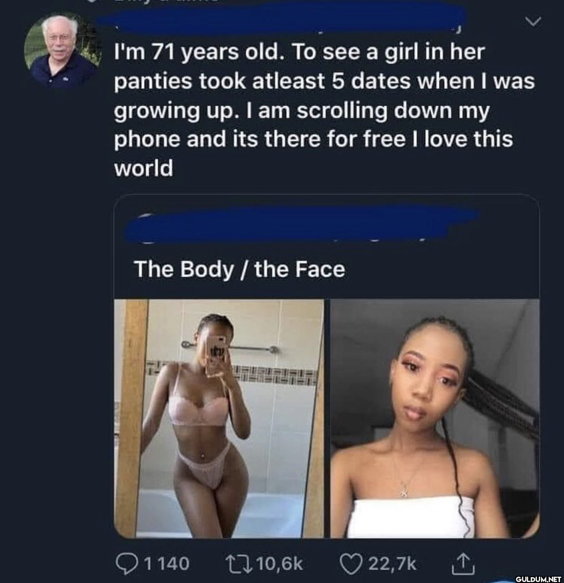 I'm 71 years old. To see a...