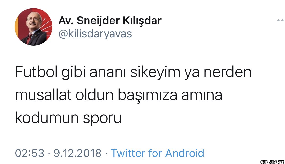 Futbol gibi ananı sikeyim...